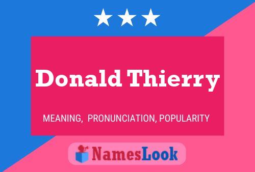 ملصق اسم Donald Thierry