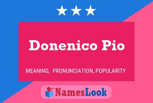 ملصق اسم Donenico Pio