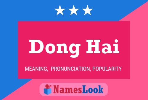 ملصق اسم Dong Hai