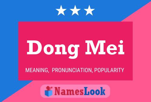 ملصق اسم Dong Mei