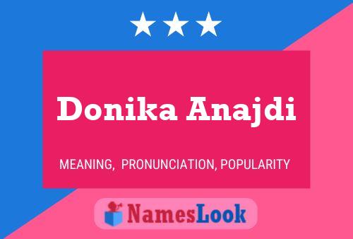 ملصق اسم Donika Anajdi