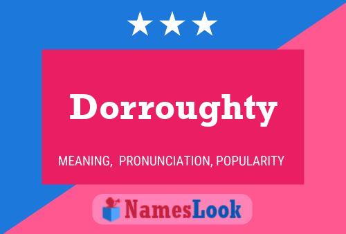 ملصق اسم Dorroughty