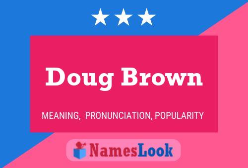 ملصق اسم Doug Brown