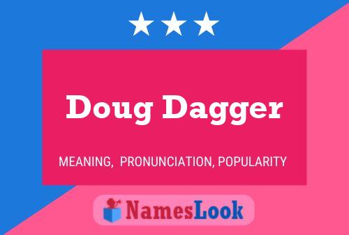 ملصق اسم Doug Dagger