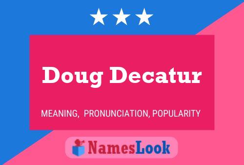 ملصق اسم Doug Decatur