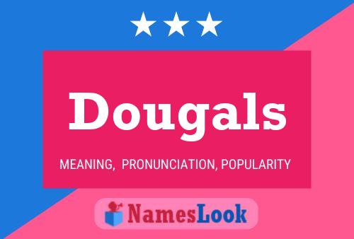 ملصق اسم Dougals