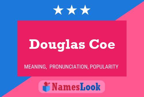 ملصق اسم Douglas Coe