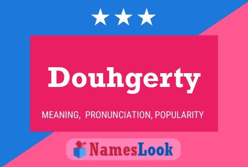 ملصق اسم Douhgerty