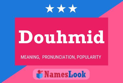 ملصق اسم Douhmid