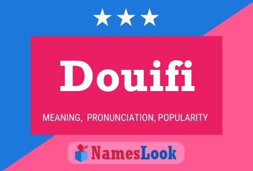 ملصق اسم Douifi