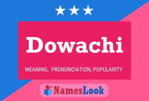 ملصق اسم Dowachi