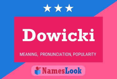 ملصق اسم Dowicki