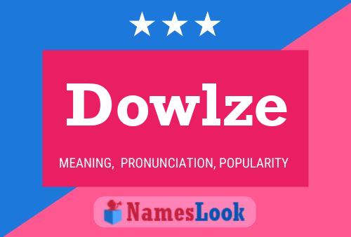 ملصق اسم Dowlze