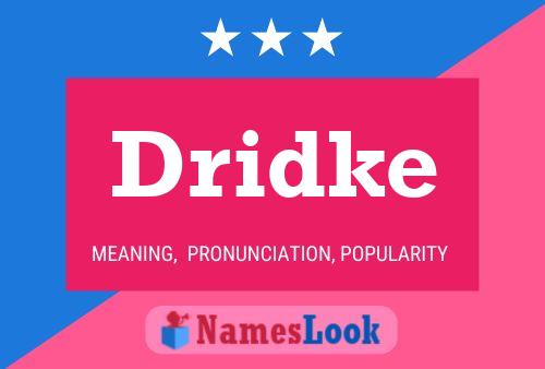 ملصق اسم Dridke