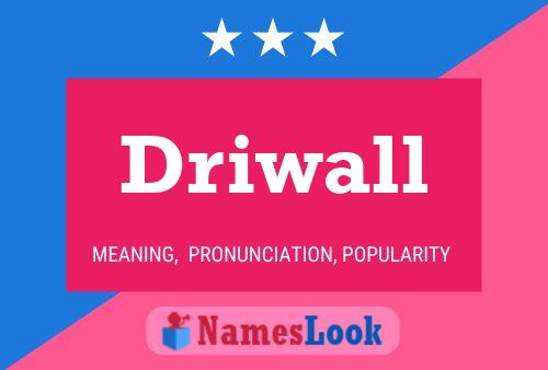 ملصق اسم Driwall