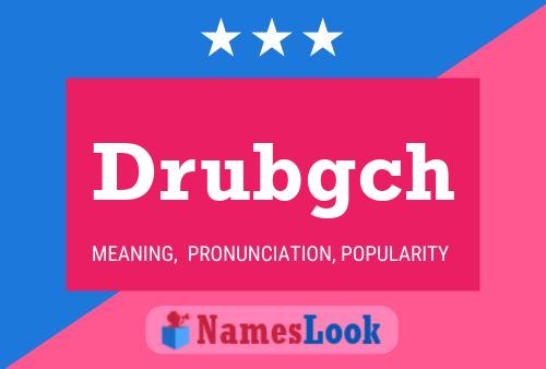 ملصق اسم Drubgch