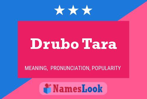 ملصق اسم Drubo Tara