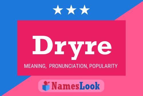 ملصق اسم Dryre