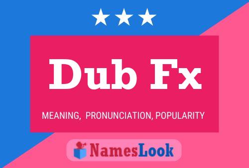 ملصق اسم Dub Fx