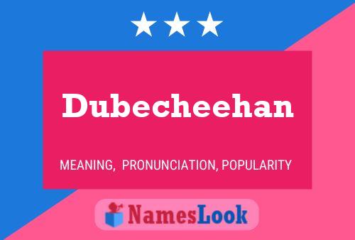 ملصق اسم Dubecheehan