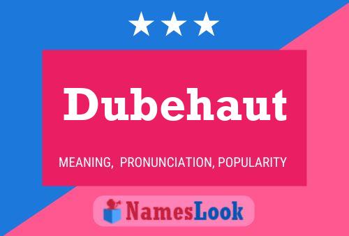 ملصق اسم Dubehaut