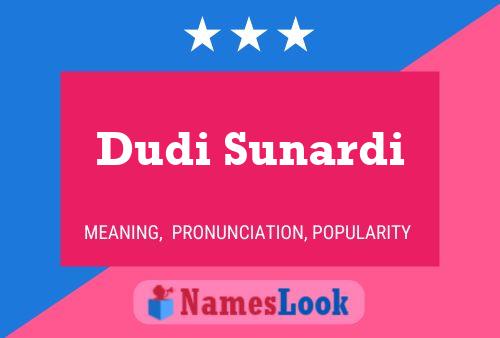 ملصق اسم Dudi Sunardi