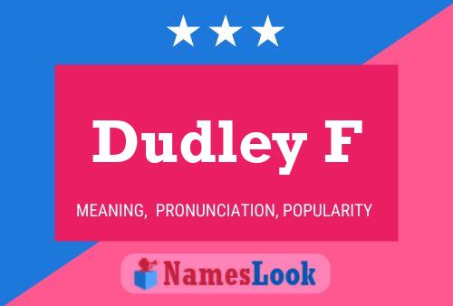 ملصق اسم Dudley F