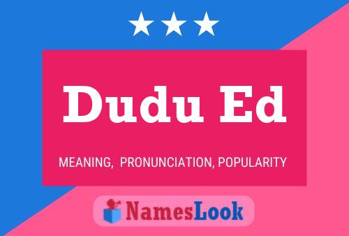 ملصق اسم Dudu Ed