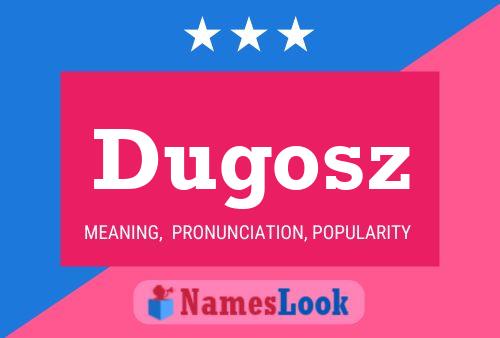 ملصق اسم Dugosz