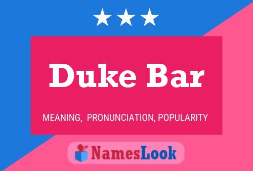 ملصق اسم Duke Bar