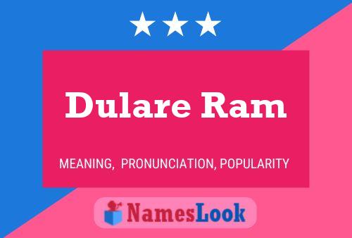 ملصق اسم Dulare Ram