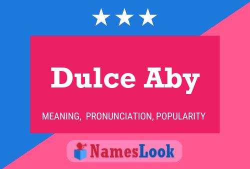 ملصق اسم Dulce Aby