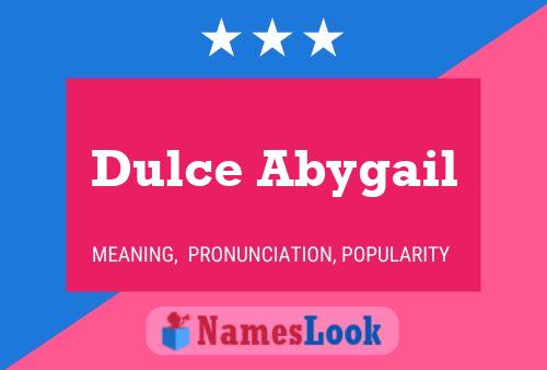 ملصق اسم Dulce Abygail