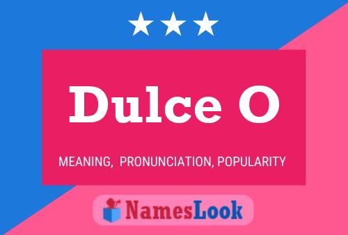 ملصق اسم Dulce O