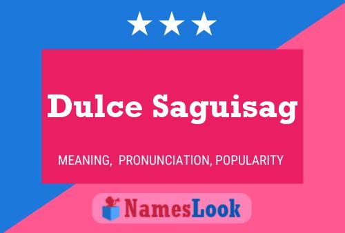 ملصق اسم Dulce Saguisag