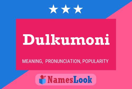 ملصق اسم Dulkumoni