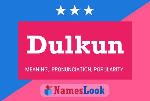 ملصق اسم Dulkun