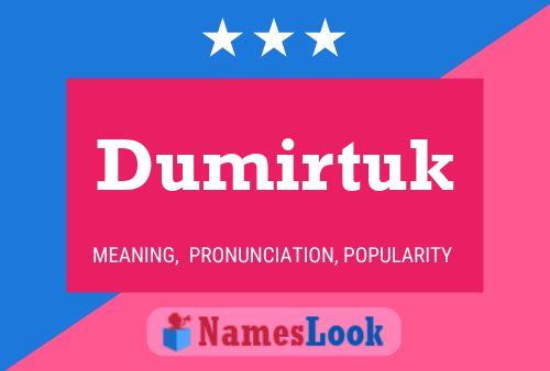 ملصق اسم Dumirtuk