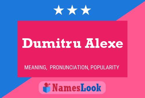 ملصق اسم Dumitru Alexe