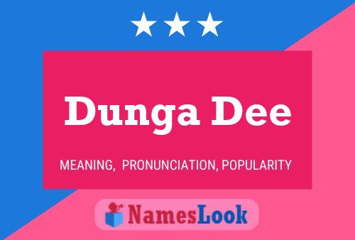 ملصق اسم Dunga Dee