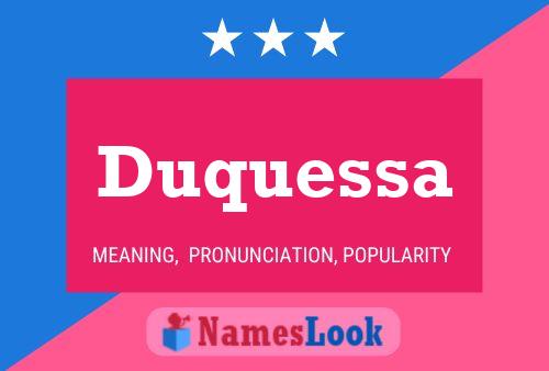 ملصق اسم Duquessa