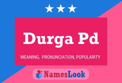 ملصق اسم Durga Pd