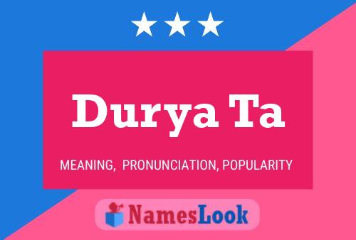 ملصق اسم Durya Ta