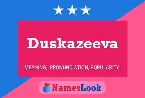 ملصق اسم Duskazeeva