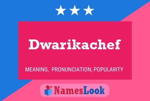 ملصق اسم Dwarikachef