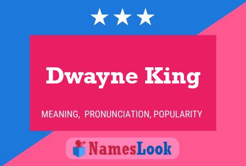 ملصق اسم Dwayne King