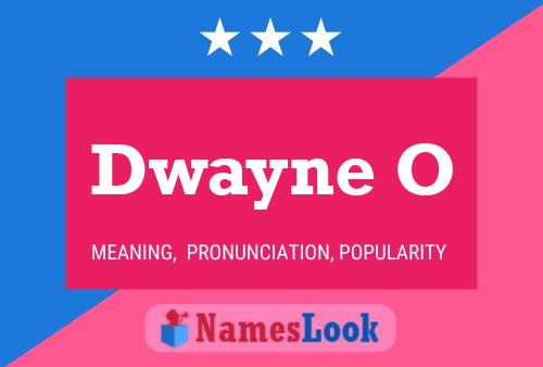 ملصق اسم Dwayne O