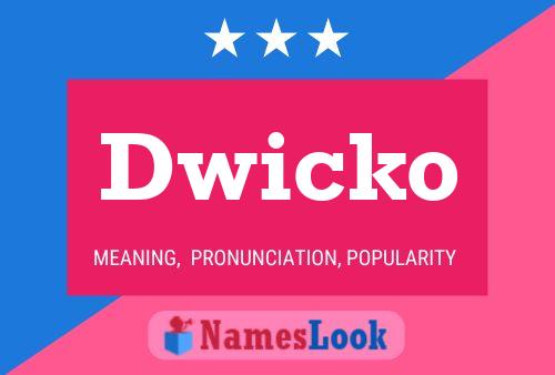 ملصق اسم Dwicko