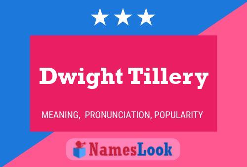 ملصق اسم Dwight Tillery