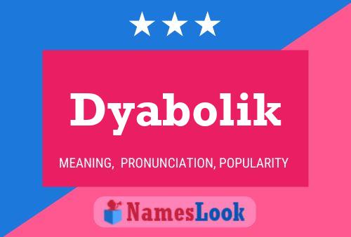 ملصق اسم Dyabolik